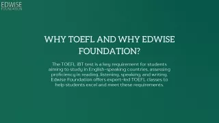 why toefl and why edwise foundation