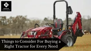 Things to Consider For Buying a Right Tractor for Every Need