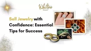 Sell Jewelry with Confidence: Essential Tips for Success