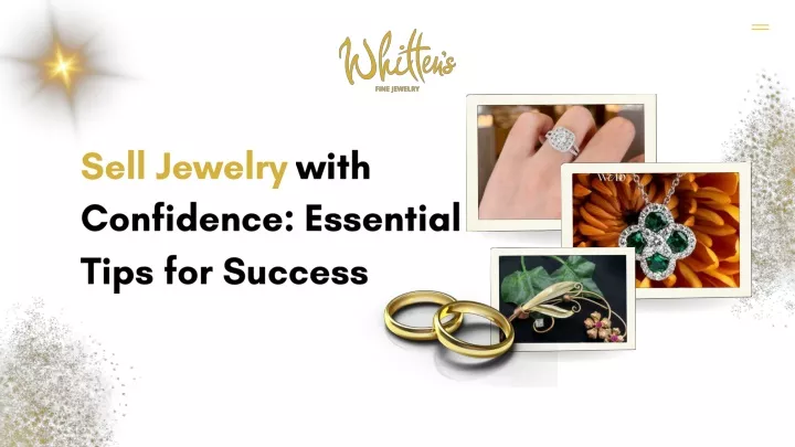 sell jewelry with confidence essential tips