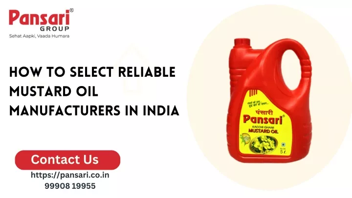 how to select reliable mustard oil manufacturers