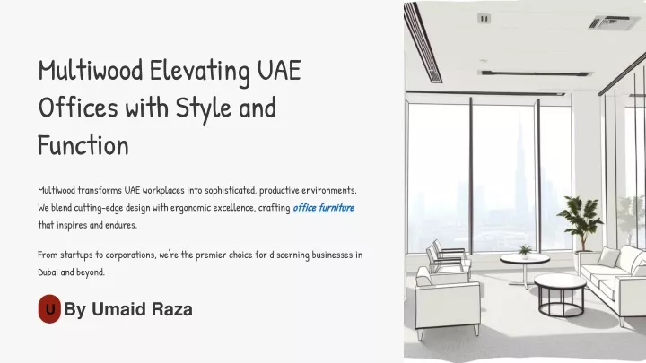 multiwood elevating uae offices with style