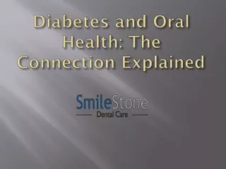 Diabetes and Oral Health