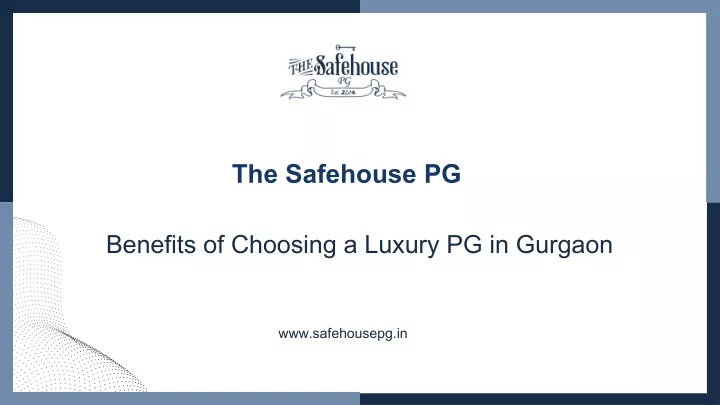 the safehouse pg