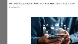 Maximize Conversions with Bulk SMS Marketing Here’s How