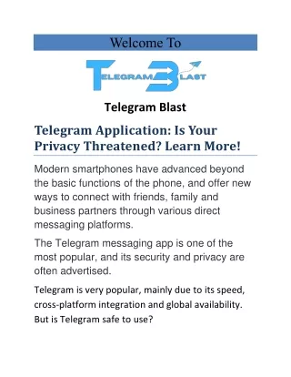 Telegram Application Is Your Privacy Threatened Learn More!