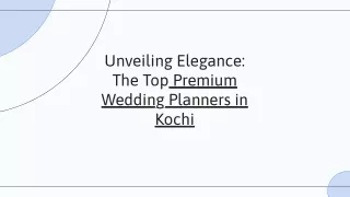 The Ultimate Guide to Premium Wedding Planners in Kochi