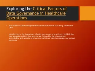 exploring the critical factors of data governance