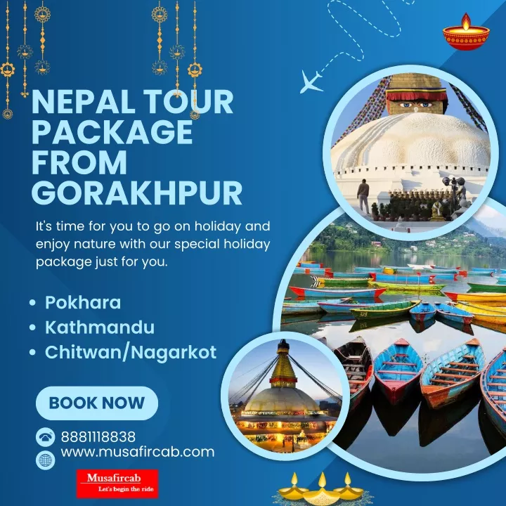 nepal tour package from gorakhpur it s time