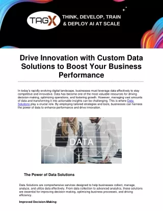 Drive Innovation with Custom Data Solutions to Boost Your Business Performance