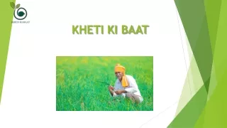 KHETI KI BAAT (PPT SUBMISSION 1ST)