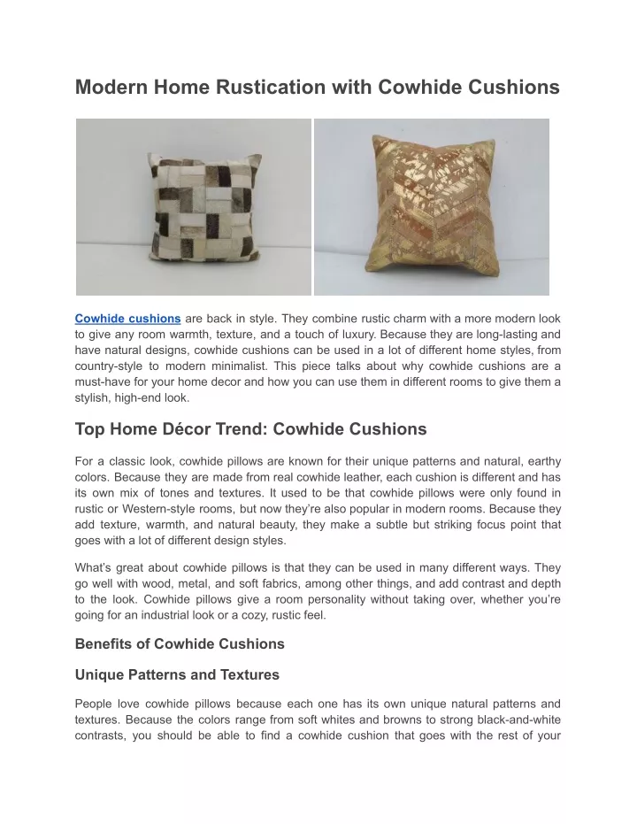 modern home rustication with cowhide cushions