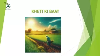 KHETI KI BAAT (PPT SUBMISSION 2ND)