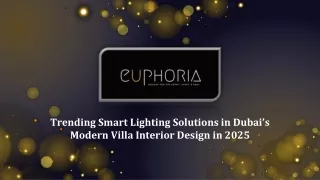 Trending Smart Lighting Solutions in Dubai’s Modern Villa Interior Design in 2025