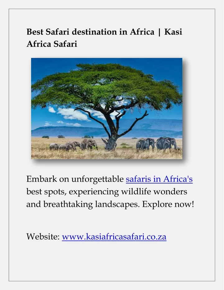 best safari destination in africa kasi africa