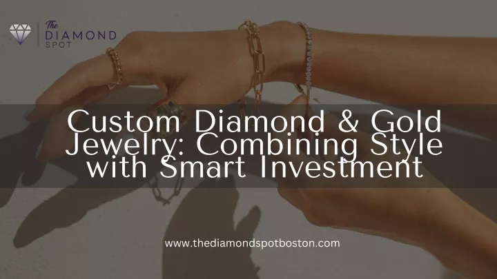 custom diamond gold jewelry combining style with