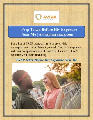 Prep Taken Before Hiv Exposure Near Me | Avivapharmacy.com