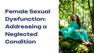 Female Sexual Dysfunction Treatm