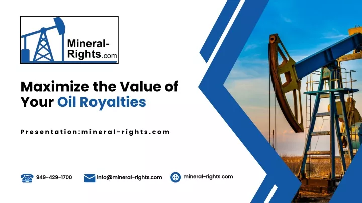 maximize the value of your oil royalties