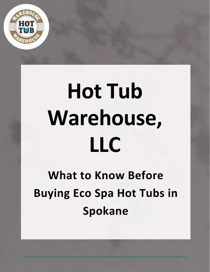 hot tub warehouse llc