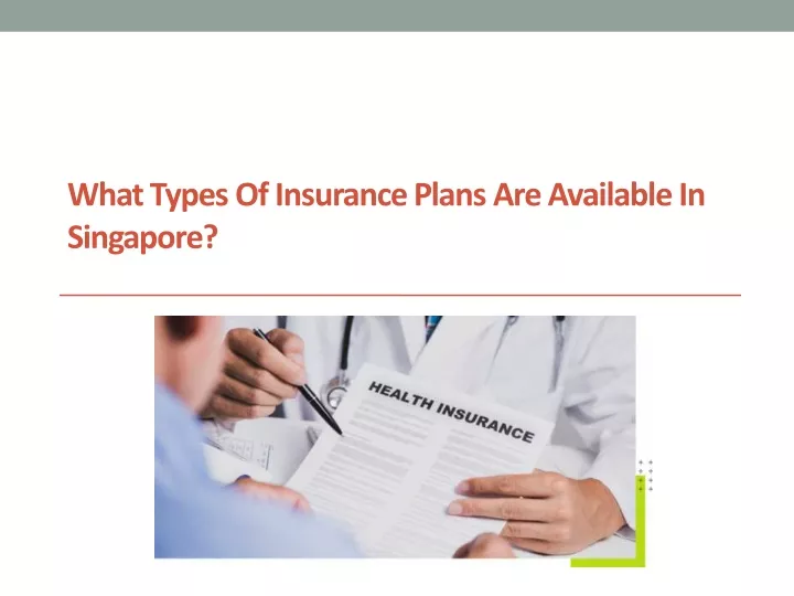 what types of insurance plans are available