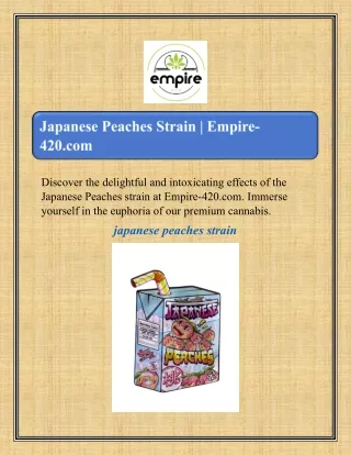 Japanese Peaches Strain | Empire-420.com