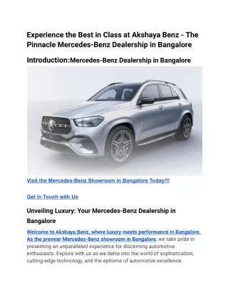 Experience the Best in Class at Akshaya Benz - The Pinnacle Mercedes-Benz Dealership in Bangalore