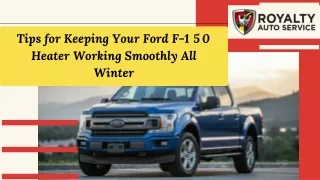 Tips for Keeping Your Ford F-150 Heater Working Smoothly All Winter