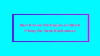 Best Proven Strategies on Black Friday for SaaS Businesses