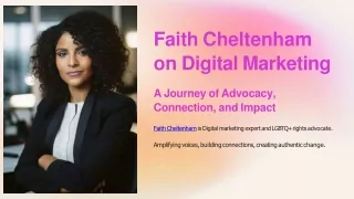 Faith Cheltenham: A Journey of Impact Through Digital Marketing