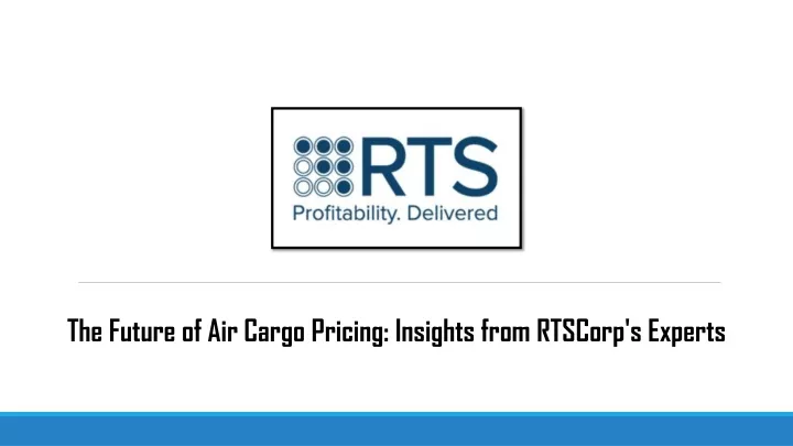 the future of air cargo pricing insights from