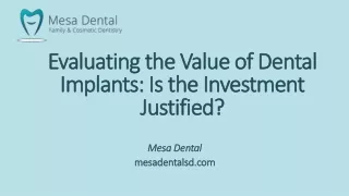 evaluating the value of dental implants is the investment justified