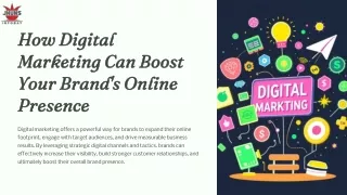 How Digital Marketing Can Boost Your Brand's Online Presence