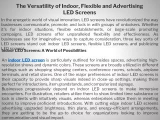 The Versatility of Indoor, Flexible and Advertising LED Screens