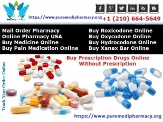 Buy Prescription Drugs Online | Buy Pain Pills Online at puremedipharmacy.org